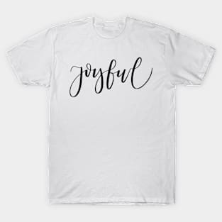 Joyful T-Shirt